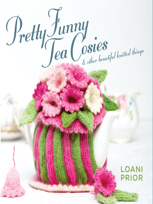 Title details for Pretty Funny Tea Cosies by Loani Prior - Wait list